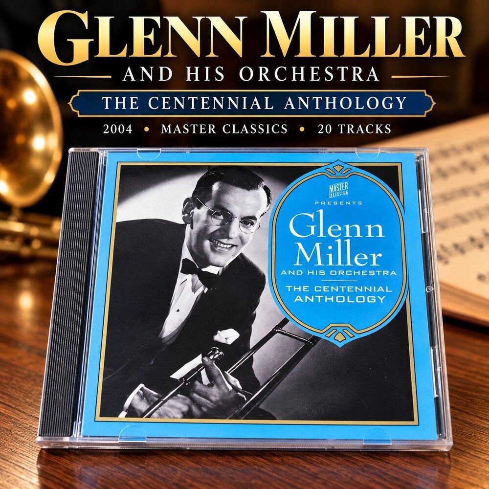 Glenn Miller The Centennial Anthology CD 2004 Master Classics 20 Tracks